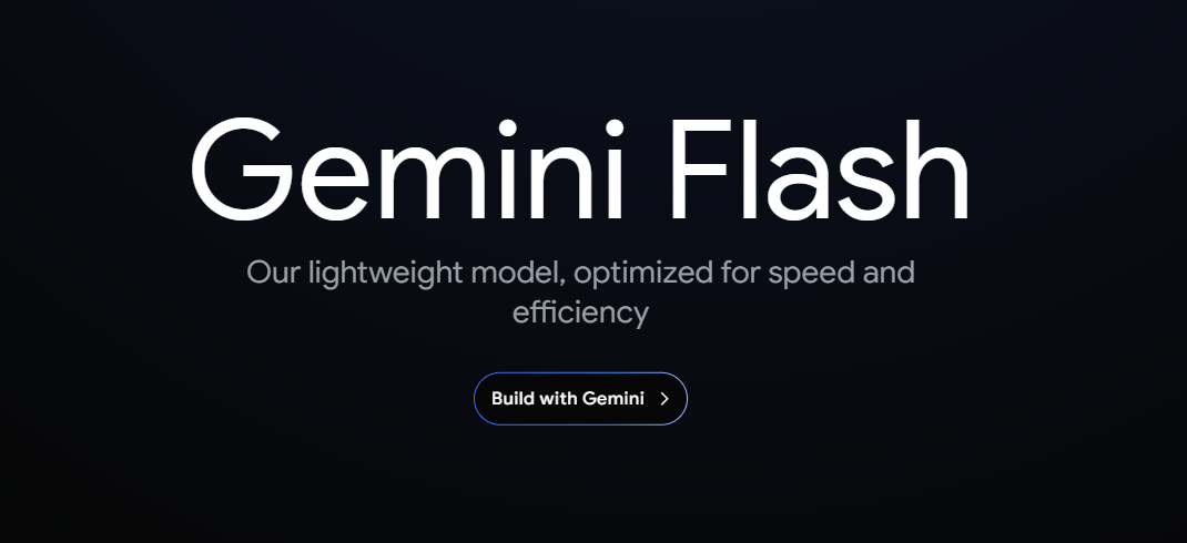 Google releases Gemini Flash a lightweight ai model